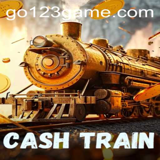 Exploring CashTrain: A Comprehensive Guide to the Exciting Game World